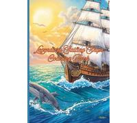 Legendary Sailing Ships Coloring Book 1: Legendary Sailing Ships Coloring Book 1: Majestic Ocean Adventures for Kids