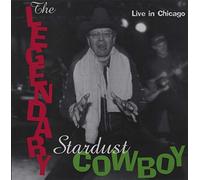 Legendary Stardust Cowboy - Live in Chicago