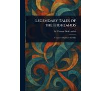 Legendary Tales of the Highlands