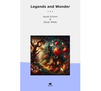 Legends and Wonder