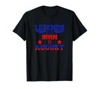 Legends Are Born in August Stars And Stripes Maglietta