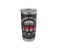 Legends Are Born In The Year 1961 It Doesn't Get Better Bicchiere termico in acciaio inox doppia parete