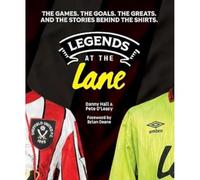 Danny Hall Pete O'Leary Legends at the Lane (Copertina rigida)