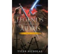Legends of Aidris: The Final Gambit: 5