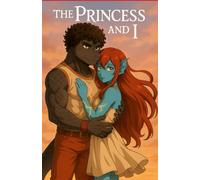 Legends of Cretania: The Princess and I