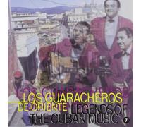 Legends Of Cuban Music Vol. 7-Los Guaracheros De Orie (CD)