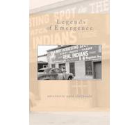 Legends of Emergence: a Memoir of Mythology