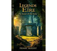 Legends of Érie: The Secret of the Stone
