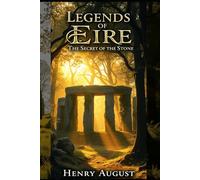 Legends of Érie: The Secret of the Stone