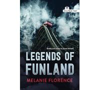 Legends of Funland (Noah Text Edition)