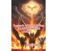 Legends of Light Valley: The Griffins' Fiery Trial Daniel 3