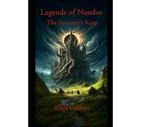 Legends of Nandor: The Sorcerer's Keep