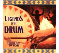 Legends of the Drum - Tribe of Twelve