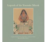 Legends of the Yosemite Miwok