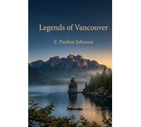 Legends of Vancouver