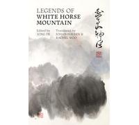 Legends of White Horse Mountain
