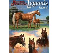 Legends: Outstanding Quarter Horse Stallions and Mares: 4