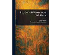 Legends & Romances of Spain