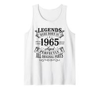 Legends Were Born in 1965 Aged Perfectly all Original Parts Canotta