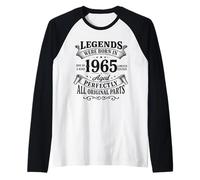 Legends Were Born in 1965 Aged Perfectly all Original Parts Maglia con Maniche Raglan