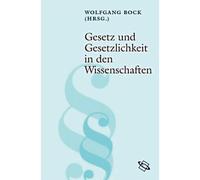 Legge e legalità nelle scienze Wolfgang Bock