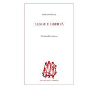 Legge e libertà. L'originalità cristiana