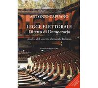 Legge elettorale. Difetto di democrazia. Analisi del sistema elettorale italiano