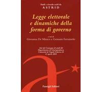 Legge elettorale e dinamiche della forma di governo