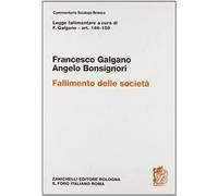 Legge fallimentare. Fallimento delle società. Artt. 146-159
