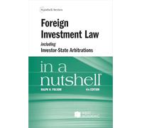 Legge sugli investimenti stranieri, compresi gli arbitrati investitore-Stato in poche parole (Nutshells)