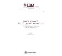 Legge, volontà e intelligenza artificiale