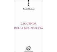 Leggenda della mia nascita - [Edizioni Ensemble]