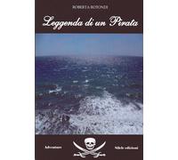 Leggenda di un pirata - [Silele edizioni]