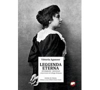 Leggenda eterna: Intermezzo-Risveglio-Intervento al Collegio Romano - Agan...