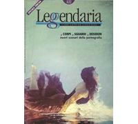 Leggendaria. Vol. 122: Corpi, sguardi, desideri