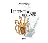 Leggende Del Mare - Maria Savi-Lopez - 2023