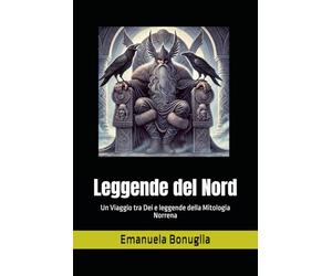 Leggende del Nord: Un Viaggio tra Dei e leggende della Mitologia Norrena