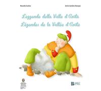 Leggende della Valle d'Aosta-Légendes de la Vallée d'Aoste - Scalise Rossella