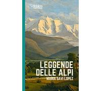 Leggende delle Alpi - 2024 - iDobloni del Covo della Ladra