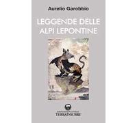 Leggende delle Alpi Lepontine