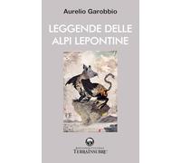 Leggende delle Alpi Lepontine