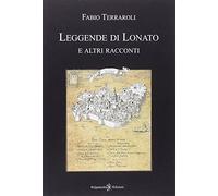 Leggende di Lonato e altri racconti