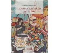 Leggende illustrate di Venezia