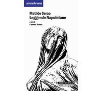 Leggende napoletane. Nuova ediz.