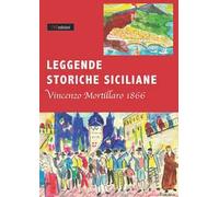 Leggende storiche siciliane (rist. anast. 1866)