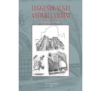 Leggende sugli antichi cammini