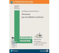 Leggendo insieme. Strumenti per una didattica inclusiva. Per le Scuole superiori. Con e-book. Con espansione online