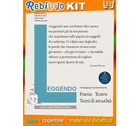 LEGGENDO. POESIA E TEATRO CON LE ORIGINI DELLA LETTERATURA (9788869104619) - Libro Scolastico + Kit Scuola con Copertine Rebillo
