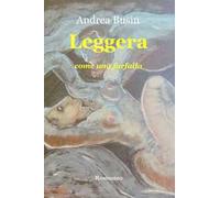 Leggera. Come una farfalla