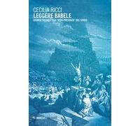 Leggere Babele. George Steiner e la «vera presenza» del senso